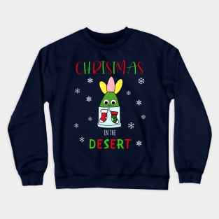 Christmas In The Desert - Hybrid Cactus In Christmas Themed Pot Crewneck Sweatshirt